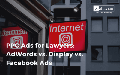 PPC Ads for Lawyers: AdWords vs. Display vs. Facebook Ads
