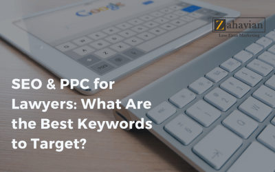 SEO & PPC for Lawyers: What Are the Best Keywords to Target?