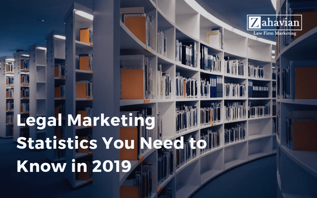 Legal Marketing Statistics You Need to Know in 2019