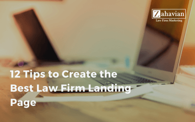 12 Tips to Create the Best Law Firm Landing Page