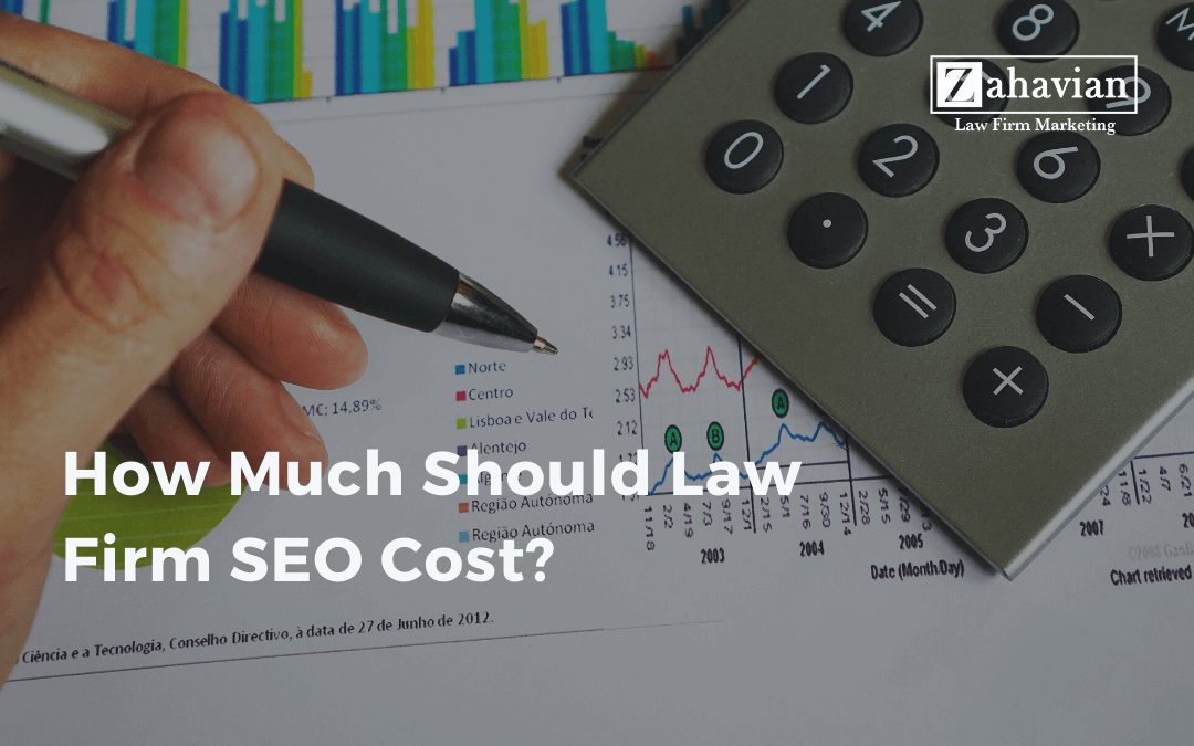 How Much Should Law Firm SEO Cost?