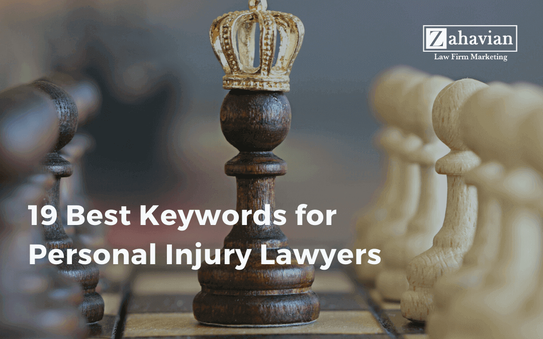 19 Best Keywords for Personal Injury Lawyers