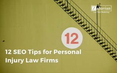 12 SEO Tips for Personal Injury Lawyers
