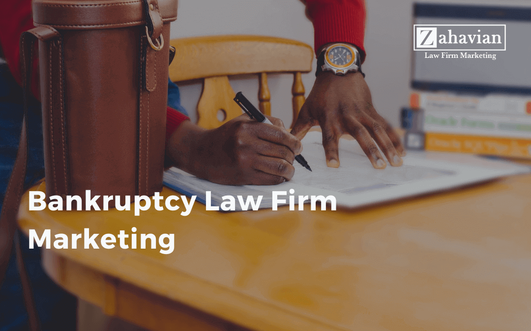Bankruptcy Law Firm Marketing