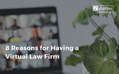 8 Reasons for Having a Virtual Law Firm